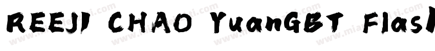 REEJ1 CHAO YuanGBT Flash字体转换